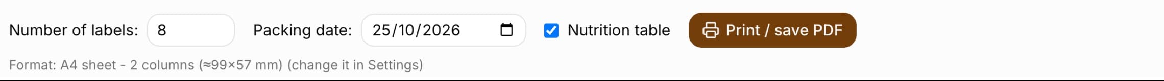 The bar above the label preview: “Number of labels:” 8, “Packing date:” 13.10.2026, “Nutrition table” ticked, the “Print / save PDF” button and the line “Format: A4 sheet - 2 columns (≈99×57 mm) (change it in Settings)”