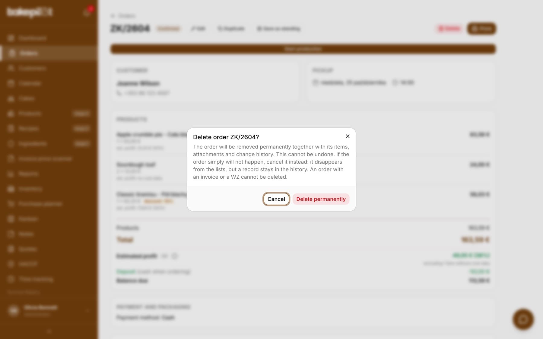 The Delete order window explaining that the deletion cannot be undone and that it is better to cancel the order, with the Cancel and Delete permanently buttons
