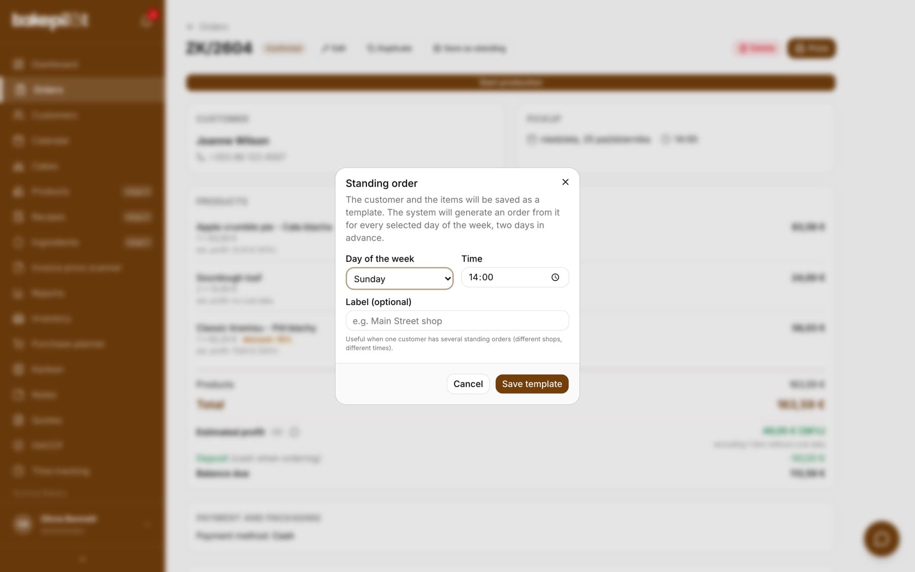 The Standing order window with the Day of the week, Time and Label fields and the Save template button